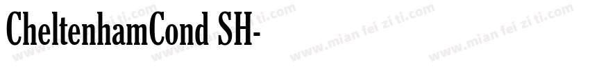 CheltenhamCond SH字体转换